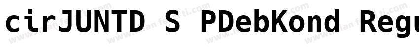 cirJUNTD S PDebKond Regular字体转换